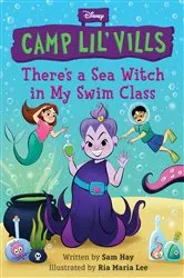 Book cover of There's a Sea Witch in My Swim Class by Sam Hay