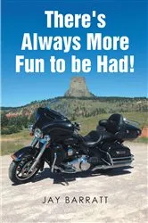 Book cover of There's Always More Fun to be Had! by Unknown