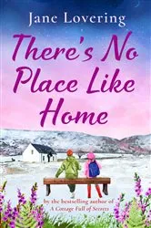 Book cover of There's No Place Like Home by Jane Lovering