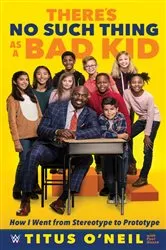 Book cover of There’s No Such Thing as a Bad Kid by Unknown