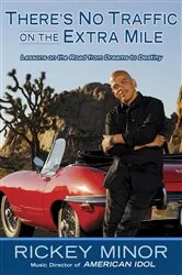 Book cover of There's No Traffic on the Extra Mile by Rickey Minor