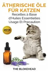 Book cover of Ätherische Öle für Katzen by The Blokehead