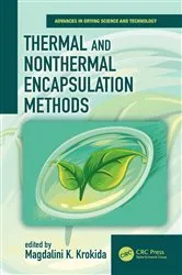 Book cover of Thermal and Nonthermal Encapsulation Methods by Magdalini Krokida