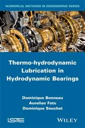 Book cover of Thermo-hydrodynamic Lubrication in Hydrodynamic Bearings by Unknown