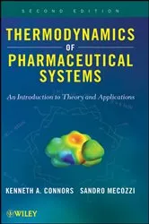 Book cover of Thermodynamics of Pharmaceutical Systems (2nd ed.) by Kenneth A. Connors