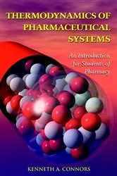 Book cover of Thermodynamics of Pharmaceutical Systems by Kenneth A. Connors