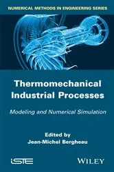 Book cover of Thermomechanical Industrial Processes by Unknown