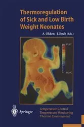 Book cover of Thermoregulation of Sick and Low Birth Weight Neonates by Albert Okken
