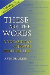 Book cover of These are the Words (2nd Edition) (2nd ed.) by Dr. Arthur Green