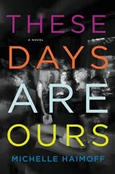 Book cover of These Days Are Ours by Unknown