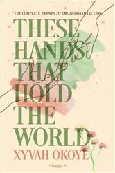 Book cover of These Hands That Hold The World by Unknown