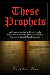 Book cover of These Prophets by David Lance Dean