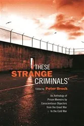 Book cover of These Strange Criminals by Unknown