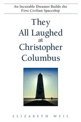 Book cover of They All Laughed at Christopher Columbus by Elizabeth Weil