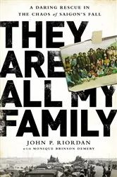 Book cover of They Are All My Family by John P. Riordan