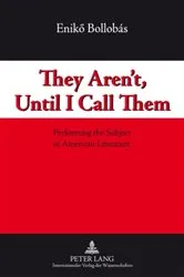 Book cover of They Aren’t, Until I Call Them by Enikö Bollobás