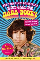 Book cover of They Call Me Baba Booey by Gary Dell'Abate