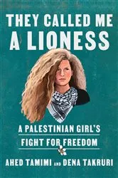 Book cover of They Called Me a Lioness by Unknown