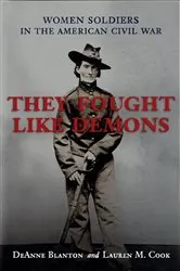 Book cover of They Fought Like Demons by DeAnne Blanton