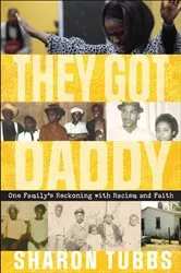 Book cover of They Got Daddy by Sharon Tubbs