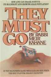 Book cover of They Must Go by Meir Kahane