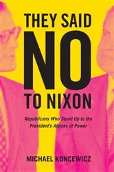 Book cover of They Said No to Nixon by Unknown