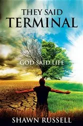 Book cover of They Said Terminal by shawn Russell