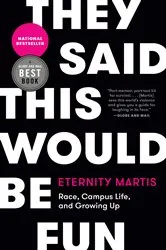 Book cover of They Said This Would Be Fun by Eternity Martis
