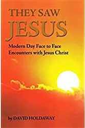Book cover of They Saw Jesus by David Holdaway