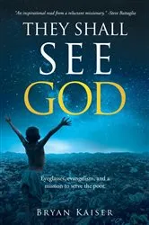 Book cover of They Shall See God by Bryan Kaiser