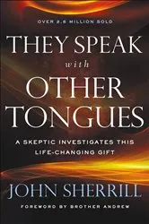 Book cover of They Speak with Other Tongues by John Sherrill