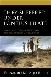 Book cover of They Suffered under Pontius Pilate by Fernando Bermejo-Rubio