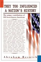 Book cover of They Too Influenced a Nation's History by Abraham Resnick