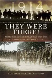 Book cover of They Were There in 1914 by William Langford