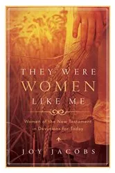 Book cover of They Were Women Like Me by Joy Jacobs
