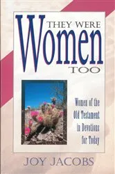 Book cover of They Were Women Too by Joy Jacobs