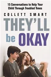 Book cover of They'll Be Okay by Collett Smart