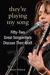 Book cover of They're Playing My Song by Bruce Pollock
