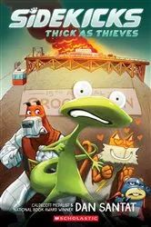 Book cover of Thick as Thieves: A Graphic Novel by Dan Santat