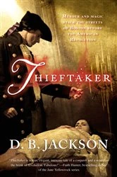 Book cover of Thieftaker by D. B. Jackson