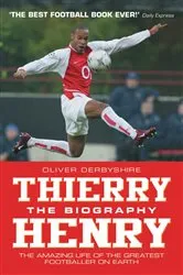 Book cover of Thierry Henry: The Biography by Unknown