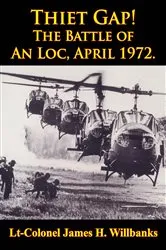 Book cover of Thiet Gap! The Battle Of An Loc, April 1972. [Illustrated Edition] by Unknown