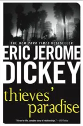 Book cover of Thieves' Paradise by Eric Jerome Dickey