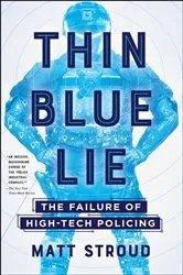 Book cover of Thin Blue Lie by Matt Stroud