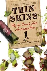 Book cover of Thin Skins by Campbell Mattinson