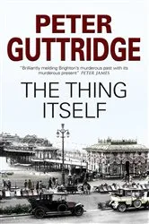 Book cover of Thing Itself by Peter Guttridge