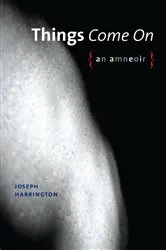 Book cover of Things Come On by Joseph Harrington