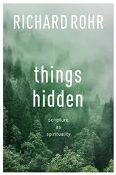 Book cover of Things Hidden by Richard Rohr