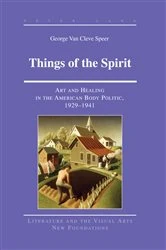 Book cover of Things of the Spirit by Ernest B. Gilman