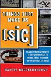 Book cover of Things That Make Us [Sic] by Martha Brockenbrough